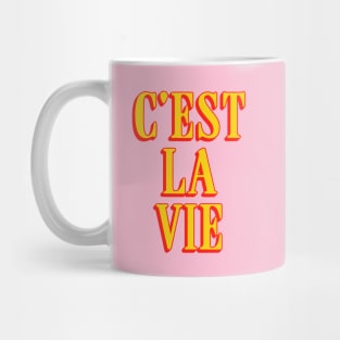 C'est La Vie Mug